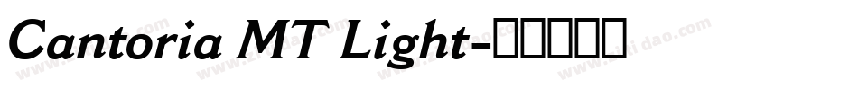 Cantoria MT Light字体转换